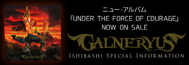 ニュー・アルバム「UNDER THE FORCE OF COURAGE」NOW ON SALE!