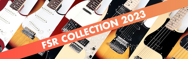 Fender Ishibashi FSR 2023 - フェンダー・ファクトリー・スペシャル・ラン 2023モデルが登場！