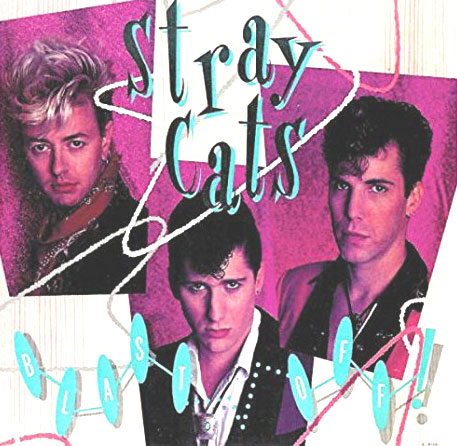 BLAST OFF! / STRAY CATS