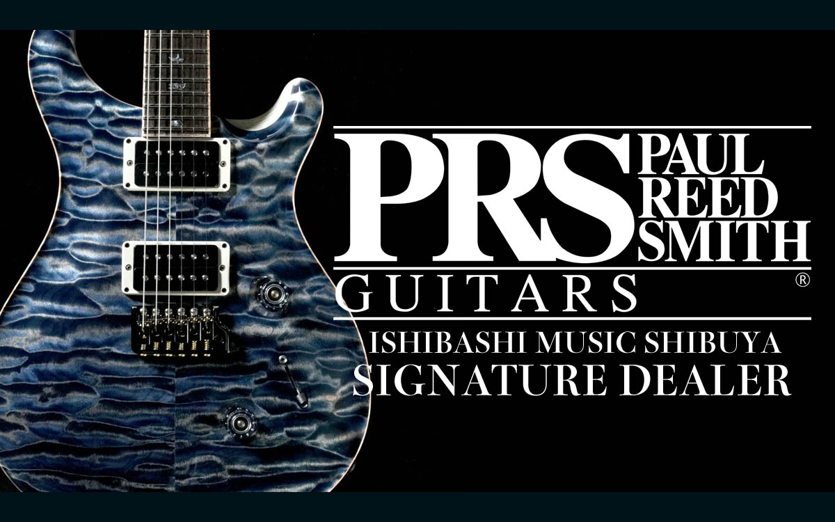 渋谷店 Paul Reed Smith (PRS) Guitars ポールリードスミス